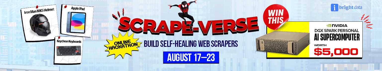 Into the Scrape-Verse, an online hackathon with Bright Data, August 17 to 23, 2026