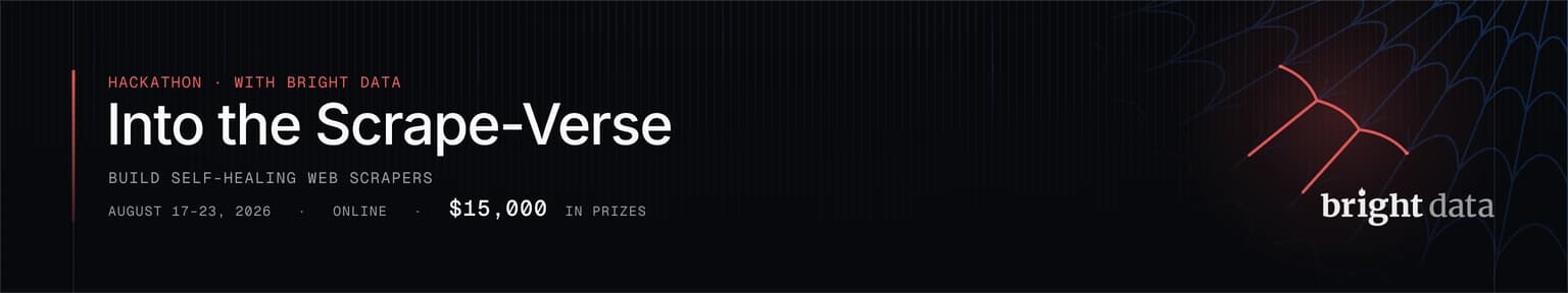 Into the Scrape-Verse, an online hackathon with Bright Data, August 17 to 23, 2026